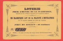 Ancien Billet - LOTERIE De L´OEUVRE De La Ste Enfance - 1860 - Lottery Tickets