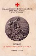 Cartolina Omaggio Conforto Domenicale Ai Feriti CROCE ROSSA ITALIANA - III Anniversario Guerra 1918 - Red Cross
