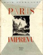 PARIS IMPREVU  -  LOUIS CHERONNET - Paris