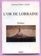 L'or De Lorraine  /  Dominique Poirot - Goury - French Authors