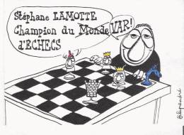 STEPHANE LAMOTTE CHAMPION DU VAR D'ECHECS DESSIN DE FILIPANDRE - Echecs