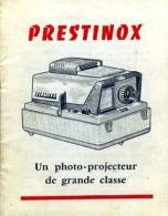 Projecteur Prestinox - Materiaal En Toebehoren