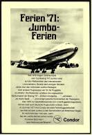 Reklame Werbeanzeige  Condor  -  Ferien `71 : Jumbo-Ferien  , Von 1971 - Werbung