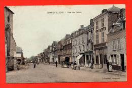 GRANDVILLIERS - Rue De Calais. (belle Animation Attelage) - Grandvilliers