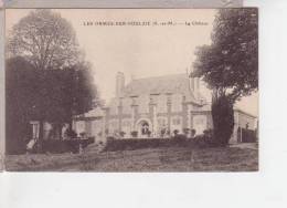 77.307/ LES ORMES SUR VOULZIE - Le Chateau - Andere Gemeenten