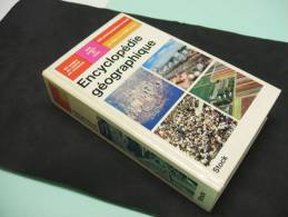 ENCYCLOPEDIE GEOGRAPHIQUE - Ed Stock 1969 Mise à Jour En 1976 - TBE - Encyclopédies