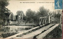 91-ESSONNE-- MONTGERON-CROSNES / LA PASSERELLE DU MOULIN      ECRITE ‹(•¿• )› - Montgeron