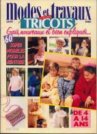 MODES ET TRAVAUX TRICOTS. Hors Série De 4 à 14 Ans. 1985 116 Pages. Format 21x28,5cm. - Fashion