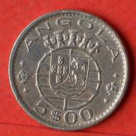 ANGOLA  5  ESCUDOS  1972   KM# 81  -    (1459) - Angola