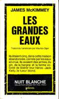 C1 James McKIMMEY Les GRANDES EAUX 1963 24 Hours To Kill EO EPUISE - Plon