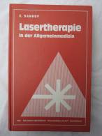 G. Danhof "Lasertherapie In Der Allgemeinmedizin" - Santé & Médecine