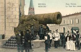 MOSCOU (Russie) Tsar Des Canons Belle Animation - Rusia