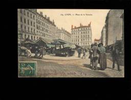 LYON 69003 : Place De La Victoire Marché Triperie Tissot Maison Broizat ( Devenue Palais De La Mutualité En 1910 ) - Lyon 3