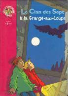 Le Clan Des Sept à La Grange-aux-Loups - D´Enid Blyton - 2000 - Bibliothèque Rose N° 873 - Bibliotheque Rose