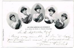 Postkaart / Carte Postale "Bruxelles - Les Cinq Demoiselles D'honneur De La Reine Des Halles Et Marchés Bruxellois" - Beroemde Personen