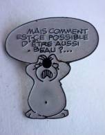 PIN´S CUBITUS "MAIS COMMENT EST-CE POSSIBLE... LOMBARD 1990 DUPA - Pins