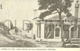 PORTUGAL - CABEÇO DE VIDE - PARTE ANTIGA DA VILA - PELOURINHO - 1910 PC. - Portalegre