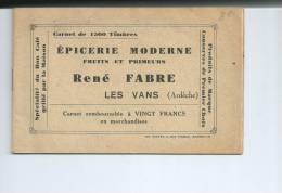 Ardèche.Les Vans .Carnet De L'épicerie Moderne René Fabre Avec Timbres Escompte - Autres & Non Classés