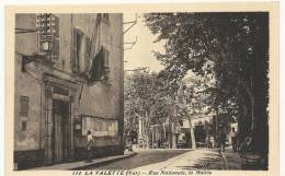 RUE NATIONALE . LA MAIRIE - La Valette Du Var