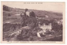 5238.  LOVAGNY - GORGES-du-FIER  -  Les  Trois  Ponts  Et  Le  Château  De  Chavaroche - Lovagny