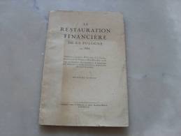 La Restauration Financiere De La Pologne En 1924 - Banco & Caja De Ahorros