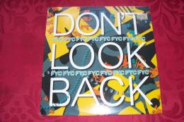 FYC  ° FINE YONGCANNIBALS °  DON'T LOOK BACK - 45 T - Maxi-Single