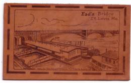 ETATS UNIS: SAINT LOUIS - Ead's Bridge (carte En Cuir - Leather Card ) - St Louis – Missouri