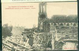 La Guerre En Lorraine En 1914 - Gerbéviller Bombardé Par Les Allemands - L'église   Bce48 - War 1914-18