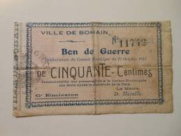 Aisne 02 Bohain , 1ère Guerre Mondiale 50 Centimes 12-10-1915 R - Bons & Nécessité