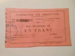 Aisne 02 Beauvois , 1ère Guerre Mondiale 1 Franc 14-6-1915 - Bons & Nécessité