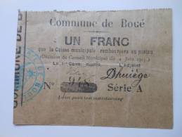 Aisne 02 Boué , 1ère Guerre Mondiale 1 Franc 4-6-1915 R - Bons & Nécessité