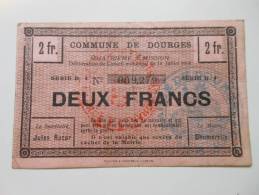 Pas-de-Calais 62 Dourges , 1ère Guerre Mondiale 2 Francs  18-7-1915 R1 - Bons & Nécessité