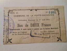 Aisne 02 La Ferté-Chevresis , 1ère Guerre Mondiale 2 Francs 1-8-1915 R1 - Bons & Nécessité