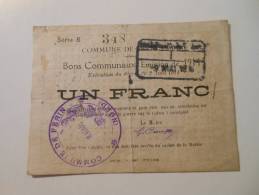 Nord 59 Férin , 1ère Guerre Mondiale 1 Franc 2-8-1914 - Bons & Nécessité