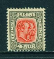 ICELAND - 1907 Kings Christian IX And Frederick VIII  4a Unused (no Gum) - Ungebraucht