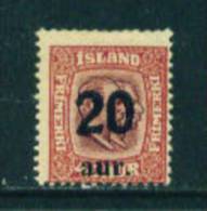 ICELAND - 1921 Surcharges 20a On 40a Mounted Mint - Unused Stamps