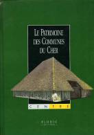 Le Patrimoine Des Communes Du Cher Complet Des 2 Tomes (18) - Centre - Val De Loire