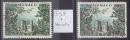 MONACO 1960 /65-- Yvert Tellier N°: 538 + VARIETE Couleur - Oblitérés - Plaatfouten En Curiosa