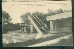 La Grande Guerre 1914 - Valmordois- Le Pont De Chemin De Fer Détruit - Bce57 - War 1914-18