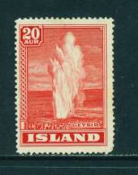 ICELAND - 1938 The Great Geyser 20a Mounted Mint - Ungebraucht