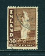 ICELAND - 1938 The Great Geyser 40a Used As Scan - Gebraucht