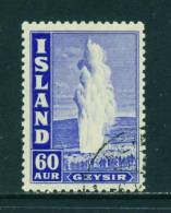 ICELAND - 1938 The Great Geyser 60a Used As Scan - Usados