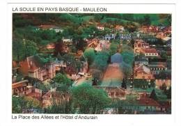 CPM De La Soule En Pays Basque   Mauléon   La Place Des Allées Et L Hôtel D Andurain - Mauleon Licharre