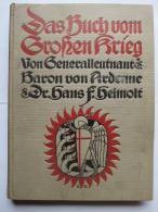 \\\"Das Buch Vom Großen Krieg\\\" Von Generalleutnant Baron Von Ardenne Und Dr. Hans F. Helmolt - Politie En Leger