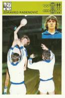 SPORT CARD - ZDRAVKO RAĐENOVIĆ, Yugoslavia, 1980., 10 X 15 Cm - Balonmano