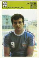 SPORT CARD No 71 - RADIVOJE KRIVOKAPIĆ, Yugoslavia, 1981., 10 X 15 Cm - Handbal