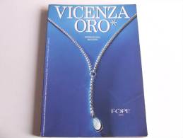 Lib149 Vicenza Oro, Internation Magazine, Gioielli, Jewels,preziosi, Oro, Argento, Anello, Collana, Collier - Mode