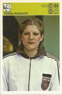 SPORT CARD No 339 - VESNA RADOVIĆ (Radovic), Yugoslavia, 1981., 10 X 15 Cm - Balonmano