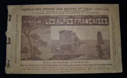 DOLIN ROUTES DES ALPES FRANCAISES ( 2e Partie) Profils Et Itinéraires 1910 Montagne Alpinisme - Rhône-Alpes