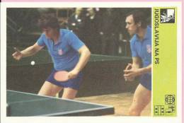 SPORT CARD No 139 - YUGOSLAVIA ON PS, Yugoslavia, 1981., 10 X 15 Cm - Tennis Tavolo